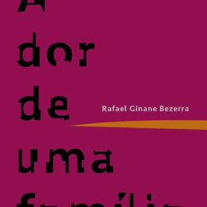 A DOR DE UMA FAMÍLIA