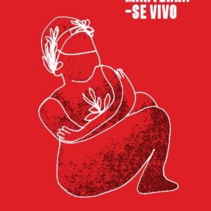 Por favor, mantenha-se vivo